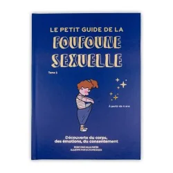 Livre le petit guide de la foufoune sexuelle tome 1
