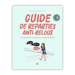 Guide de réparties anti-relous