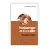 Sophrologie et Sexualité Sophrologie et Sexualité