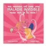 Livre Ma maman vit avec une maladie invisible