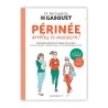 Livre Périnée arrêtons le massacre